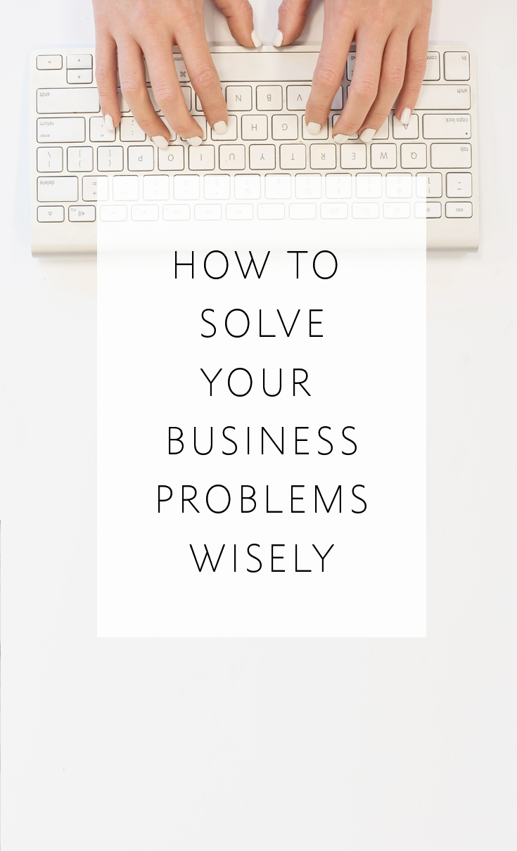 How to solve business problems by creating smart, systematized solutions