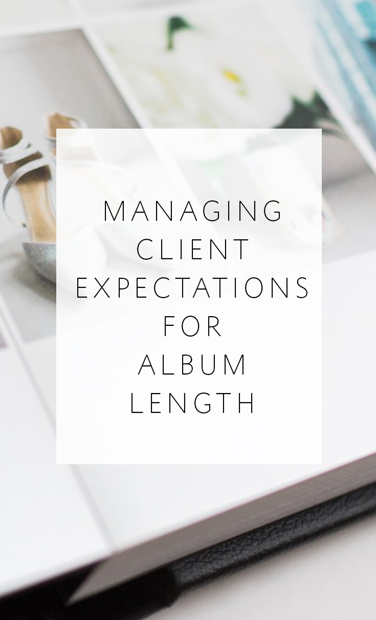How to best manage your clients' expectations for how large their wedding album will be.